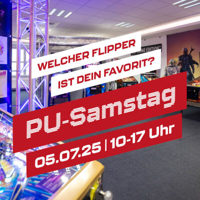 PU-Samstag, 05.07.2025 - PU-Samstag am 05. Juli 2025